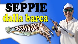 SEPPIE E POLPI A MERGELLINA  Eging dalla barca a Napoli [upl. by Alfonso]