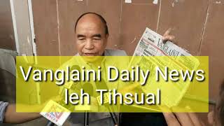 Vanglaini Daily News Chanchinbu leh Tihsual [upl. by Luther]