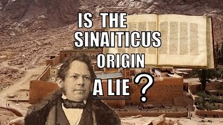 04 Is the Sinaiticus Origin a Lie [upl. by Ashton]