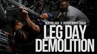 PowerBuilding Full Leg Workout  Ben Pollack and Hypertrophy Coach  How to Get HUGE legs and Quads [upl. by Camey]