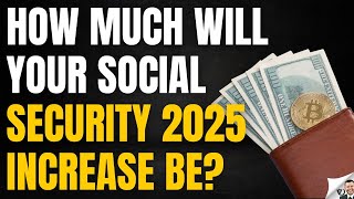 2025 Social Security Increase [upl. by Elden250]