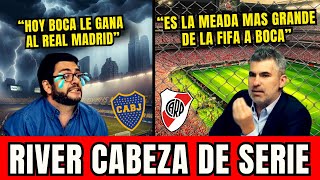 😱 GLAIT ORINA A BOSTERIODISTA PORQUE RIVER SERA CABEZA DE SERIE EN EL MUNDIAL 2025 [upl. by Rudwik]