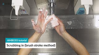 Scrubbing in surgical scrub brushstroke method  AMBOSS tutorial [upl. by Mirabella43]