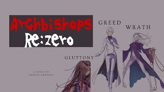 The Archbishops of the Witch Cult  Re Zero  General Explanation [upl. by Nylssej]