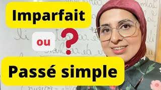 Limparfait ou le passé simple ne faites plus lerreur لا تخطئ بعد اليوم [upl. by Amling]