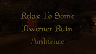 Morrowind Dwemer Ruins Ambiance [upl. by Mercier]