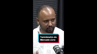 Termômetro do Mercado Livre e Seu Impacto No Tráfego [upl. by Eiffub567]