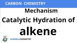 Mechanism of Catalytic Hydration of Alkene [upl. by Ecirahc]