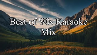 Best of 90s Karaoke Mix  Non Stop Marathon with Lyrics by Stingray Karaoke [upl. by Chrysa]