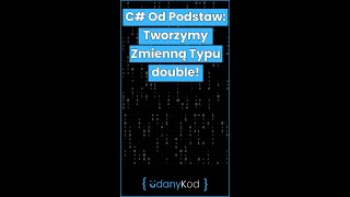 C Od Podstaw Tworzymy Zmienną Typu double 16 shorts [upl. by Barnet]