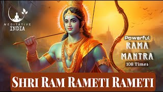 Powerful RAM MANTRA Chanting 108 TIMES to REMOVE NEGATIVE energy RAMA RAMETI RAMETI for INNER PEACE [upl. by Rawdan]