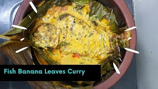 Fish Vazhayila Curry  ഫിഷ് വാഴ ഇല കറി Kerala style [upl. by Goodard]