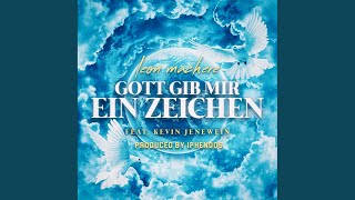 Gott gib mir ein Zeichen [upl. by Cypro]