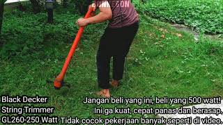 GL260 Pemotong Rumput Black Decker String Trimmer 250 Watt [upl. by Ithsav]