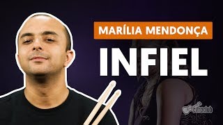 Infiel  Marília Mendonça aula de bateria [upl. by Alta]