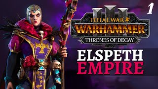 RISE OF THE ROSE  Thrones of Decay  Total War Warhammer 3  Wissenland  Elspeth 1 [upl. by Aitahs]