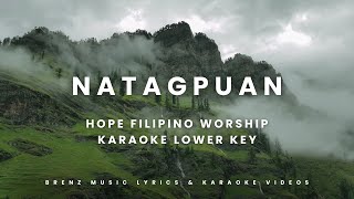 NATAGPUAN  HOPE FILIPINO WORSHIPKARAOKE LOWKEY [upl. by Allenaj]