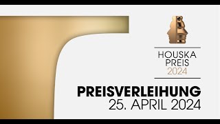 Houskapreis 2024 Livestream der Preisverleihung am 25 April 2024 [upl. by Yruj]