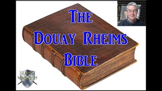 The Douay Rheims Bible [upl. by Randy]