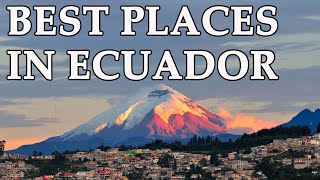 Top 7 MustSee Destinations in ECUADOR [upl. by Attenohs139]