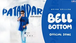 Bell Bottom  Arjan Dhillon  Official Audio [upl. by Wilda]