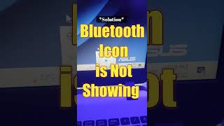 Solution Bluetooth Icon missing windows 10  Bluetooth Icon is not showing in taskbar  LaptopPC [upl. by Edniya]