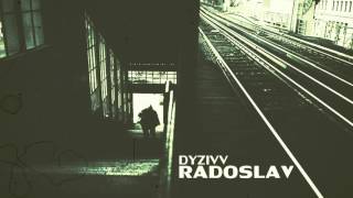 DYZIVV  Radoslav [upl. by Ginevra]