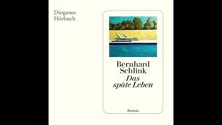 Bernhard Schlink  Das späte Leben [upl. by Fromma]