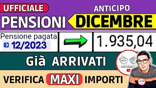 ANTICIPO⚡️ PENSIONI DICEMBRE 2023 ➡ CEDOLINI IMPORTI ARRIVATI❗️ VERIFICA TREDICESIMA AUMENTI BONUS [upl. by Lantz]