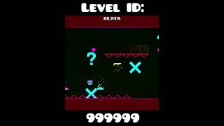 Level ID 999999  Geometry Dash 22 shorts geometrydash gdlevels gaming geometrygaming gd [upl. by Leirbma830]