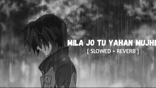 Thodi Jagah SlowedReverb Arijit Singh  MUSIC MANIA  LOFI [upl. by Shiri925]