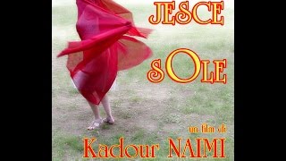 Kadour NAIMI  JESCE SOLE  TRAILER [upl. by Allyson]