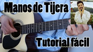 Cómo tocar quotManos de Tijeraquot Camilo en Guitarra TUTORIAL FÁCIL [upl. by Migeon]