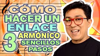 ENLACE ARMÓNICO en 3 PASOS  Adán Ramírez [upl. by Wilonah105]