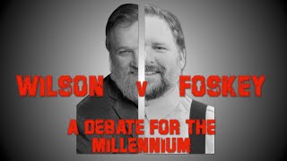 PostMillennialism vs Amillennialism Debate Wilson v Foskey [upl. by Orford]