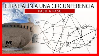 💯📐🖊 ELIPSE afín a una circunferencia 📐 AFINIDAD de una circunferencia 📐 Dibujo técnico paso a paso [upl. by Asilav410]