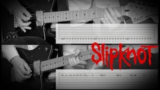 How to Play Slipknot  Vermilion Guitar Tutorial wTabs [upl. by Modestine]