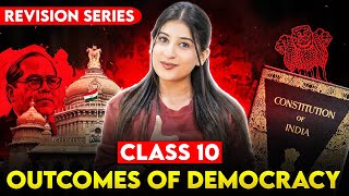 Outcomes of Democracy Class 10  Full Chapter🔥 Explanation amp Notes✅ Civics Class 10 by Kriti sharma [upl. by Quenby]