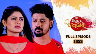 Mo Sindurara Adhikara  Full Ep 1353  21st oct 2024  Odia Serial  Tarang TV [upl. by Anile]