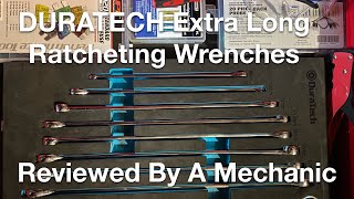 DuraTech Extra Long Ratcheting Wrenches Reviewed By A Mechanic [upl. by Tasiana900]