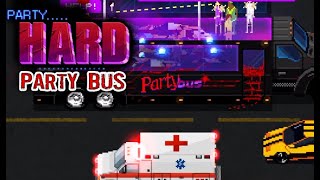 Party Hard Level 7  Party Bus with commentary PC [upl. by Enneite]