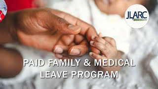 Paid Family and Medical Leave Program [upl. by Honniball]