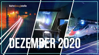 Dezember 2020  Der Monat KURZ amp KOMPAKT zusammengefasst  EisenbahnNews [upl. by Kokaras302]