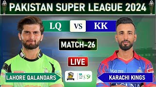 PSL 2024 LIVE LAHORE QALANDARS VS KARACHI KINGS MATCH 25 LIVE SCORES  LQ vs KK LIVE MATCH  PSL 9 [upl. by Airetnohs]