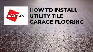 Install EASYtile Utility Tile recycled rubber interlocking flooring for your garage floor [upl. by Anilram]