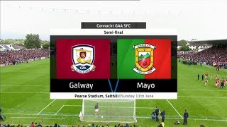 Galway v Mayo  Connacht Senior Football Championship 2017  Semi Final  HIGHLIGHTS [upl. by Matthews877]