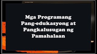 Mga Programang Pangedukasyong at Pangkalusugan ng Pamahalaan [upl. by Corrinne367]