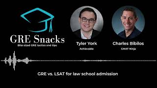 GRE Snacks podcast  GRE vs LSAT for law school [upl. by Ahsemad]