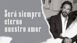 Marco Antonio Solís  Mi Eterno Amor Secreto  Lyric Video [upl. by Rayner]