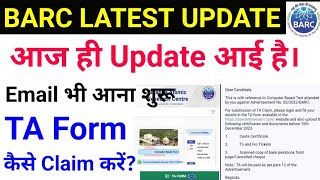 BARC Latest Update BARC Traveling Allowance Form Kaise Bhare   BARC TA form Active [upl. by Naitsihc]